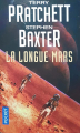 Couverture La longue terre, tome 3 : La longue Mars Editions Pocket (Science-fiction) 2015