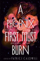 Couverture A Phoenix First Must Burn: Sixteen Stories of Black Girl Magic, Resistance, and Hope  Editions Viking Books 2020