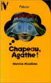 Couverture Chapeau, Agathe ! Editions Vertige 1997