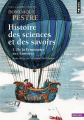 Couverture Histoire des sciences et des savoirs, tome 1 : De la Renaissance aux Lumières Editions Points (Histoire) 2019