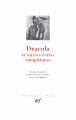 Couverture Dracula et autres récits vampiriques Editions Gallimard  (Bibliothèque de la Pléiade) 2019