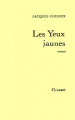 Couverture Les yeux jaunes  Editions Grasset 1979