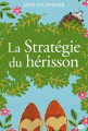 Couverture La Stratégie du hérisson Editions Milady 2019