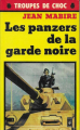Couverture Les panzers de la garde noir Editions Pocket 1988