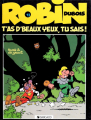 Couverture Robin Dubois, tome 13 : T'as d'beaux yeux, tu sais ! Editions Dargaud 1986