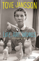 Couverture Tove Jansson - Life, Art, Words - The Authorized Biography Editions Sort of Books 2014