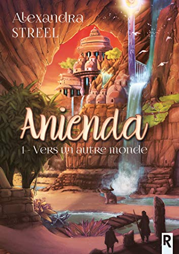 Couverture Anienda, tome 1 : Vers un autre monde