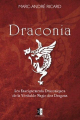 Couverture Draconia (Ricard), tome 1 : Les Enseignements Draconiques de la Véritable Magie des Dragons Editions Unicursal 2016