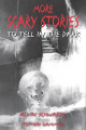 Couverture Scary Stories, book 2: More Scary Stories to tell in the dark Editions HarperCollins 2017