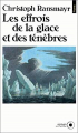 Couverture Les Effrois de la glace et des ténèbres Editions Seuil 1991