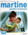 Couverture Martine petite maman / Martine garde son petit frère Editions Casterman 1995