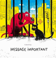 Couverture Message important Editions L'École des loisirs 2016