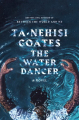 Couverture The Water Dancer  Editions Hamish Hamilton 2019