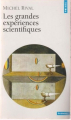 Couverture Les grandes expériences scientifiques Editions Points (Sciences) 1996