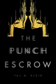 Couverture The Punch Escrow  Editions Geek & sundry 2017