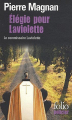 Couverture Elegie pour Laviolette Editions Folio  (Policier) 2010