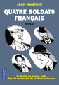 Couverture Quatre soldats français, intégrale Editions Pocket 2014