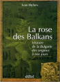 Couverture La rose des Balkans Editions Colibri 2002