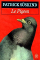 Couverture Le pigeon Editions Le Livre de Poche 1992