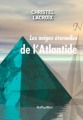 Couverture Les neiges éternelles de l'Atlantide  Editions Au pays rêvé 2019