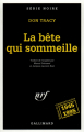 Couverture La bête qui sommeille Editions Gallimard  (Série noire) 1995