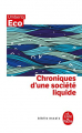 Couverture Chroniques d'une société liquide Editions Le Livre de Poche (Biblio essais) 2019