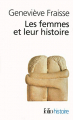 Couverture Les femmes et leur histoire Editions Folio  (Histoire) 2019