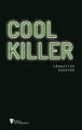 Couverture Cool killer Editions de La Martinière 2019