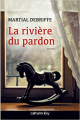 Couverture La rivière du pardon Editions Calmann-Lévy 2014