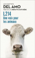 Couverture L214 : Une voix pour les animaux Editions Arthaud (Poche) 2019