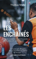 Couverture Les enchaînés Editions Pocket 2019