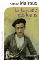 Couverture La cascade des loups Editions Calmann-Lévy (France de toujours et d'aujourd'hui) 2012