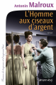Couverture L'homme aux ciseaux d'argent Editions Calmann-Lévy (France de toujours et d'aujourd'hui) 2014