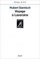 Couverture Voyage à Laversine Editions Seuil (Fiction & cie) 2004
