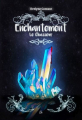 Couverture Enchantement, tome 4 : Le chasseur Editions EdiLigne 2019