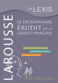 Couverture Le Lexis. Le dictionnaire érudit de la langue française Editions Larousse 2008