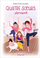 Couverture Quatre soeurs / 4 soeurs, tome 12 : Quatre soeurs dansent Editions Rageot 2019