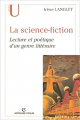 Couverture La Science-fiction : Lecture et poétique d'un genre littéraire Editions Armand Colin (U) 2006