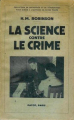 Couverture La science contre le crime  Editions Payot 1941