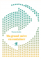 Couverture Ma grand-mère en container Editions Thierry Magnier (Petite poche) 2019