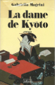 Couverture La dame de Kyôto Editions Belfond 1987