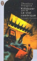 Couverture Killdozer, Le viol cosmique Editions J'ai Lu (Science-fiction) 2003