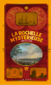 Couverture La Rochelle mystérieuse Editions La geste 2018