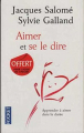 Couverture Aimer et se le dire Editions Pocket 2012