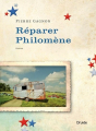 Couverture Réparer Philomène Editions Druide 2019