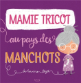 Couverture Mamie Tricot au pays des manchots Editions Kimane 2019