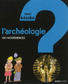 Couverture L'archéologie : en 14 expériences Editions Mango (Jeunesse) 2013