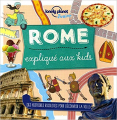 Couverture Rome expliqué aux kids Editions Lonely Planet 2018