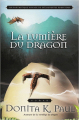 Couverture La Gardienne des dragons, tome 5 : La lumière du dragon Editions AdA 2012