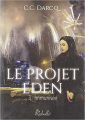 Couverture Le projet Eden , tome 3: Immunisée Editions Rebelle 2019